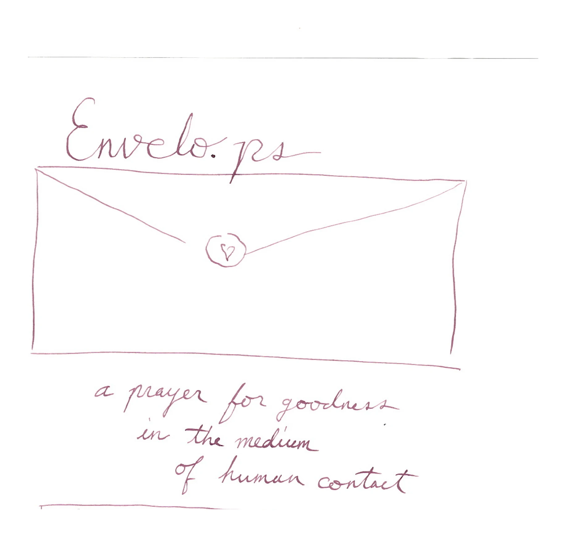 Envelo.ps — a prayer for goodness in the medium of human contact. Groupware against genocide.